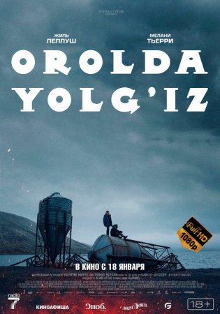 Tarjima kinolar Orolda yolg'iz 2023 (uzbek tilida)